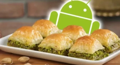 Google, yeni işletim sistemine 'Baklava' adını verdi