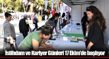 İstihdam ve Kariyer Günleri 17 Ekim’de başlıyor
