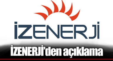 İZENERJİ’den açıklama