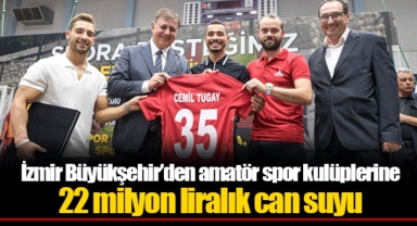 İzmir Büyükşehir’den amatör spor kulüplerine 22 milyon liralık can suyu