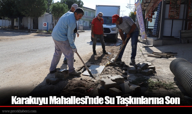 Karakuyu Mahallesi’nde Su Taşkınlarına Son
