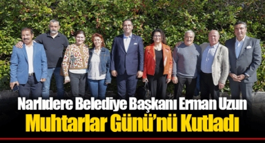Narlıdere Belediye Başkanı Erman Uzun Muhtarlar Günü’nü Kutladı