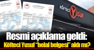 Resmi açıklama geldi: Köfteci Yusuf “helal belgesi” aldı mı?