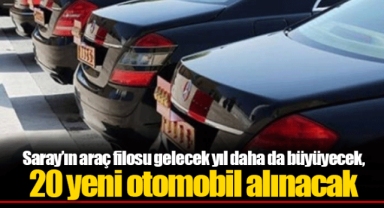 Saray’ın araç filosu gelecek yıl daha da büyüyecek, 20 yeni otomobil alınacak