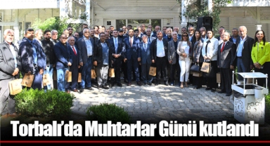 Torbalı’da Muhtarlar Günü kutlandı
