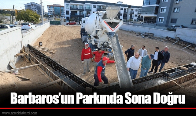 Barbaros’un Parkında Sona Doğru