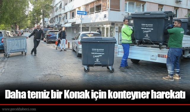 Daha temiz bir Konak için konteyner harekatı