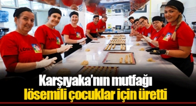 Karşıyaka’nın mutfağı lösemili çocuklar için üretti
