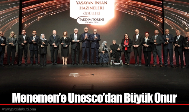 Menemen’e Unesco’dan Büyük Onur