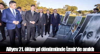 Aliyev 21. ölüm yıl dönümünde İzmir’de anıldı