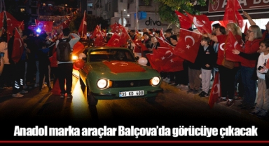 Anadol marka araçlar Balçova’da görücüye çıkacak