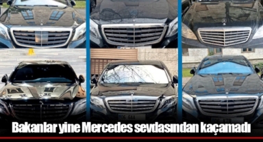 Bakanlar yine Mercedes sevdasından kaçamadı