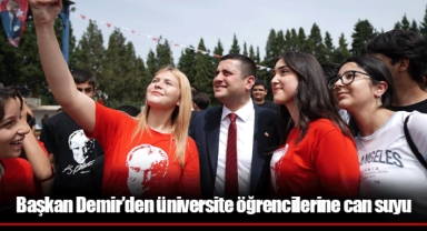 Başkan Demir’den üniversite öğrencilerine can suyu