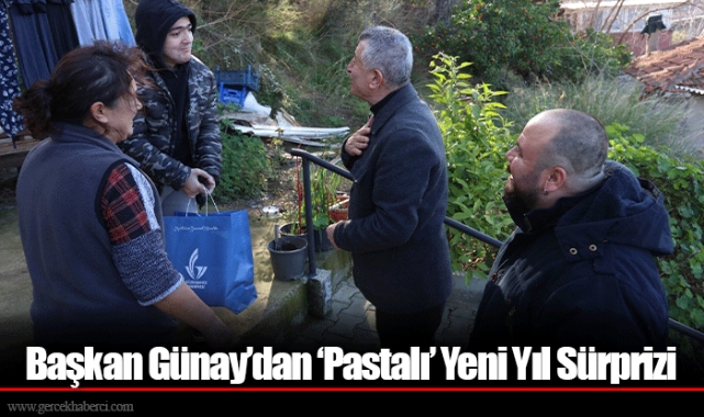 Başkan Günay’dan ‘Pastalı’ Yeni Yıl Sürprizi