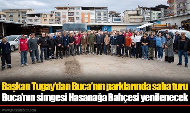 Başkan Tugay’dan Buca’nın parklarında saha turu