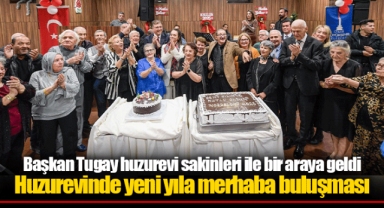 Başkan Tugay huzurevi sakinleri ile bir araya geldi