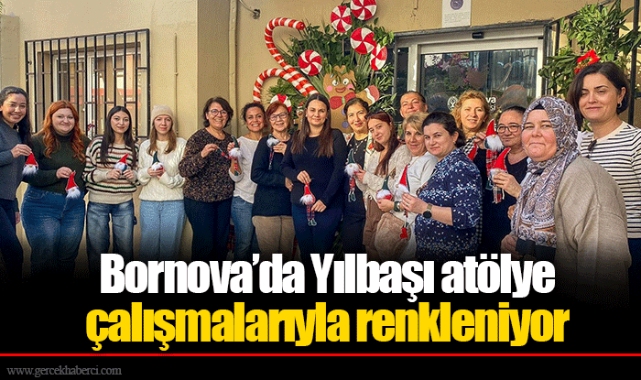 Bornova’da Yılbaşı atölye çalışmalarıyla renkleniyor