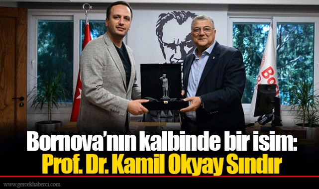 Bornova’nın kalbinde bir isim: Prof. Dr. Kamil Okyay Sındır