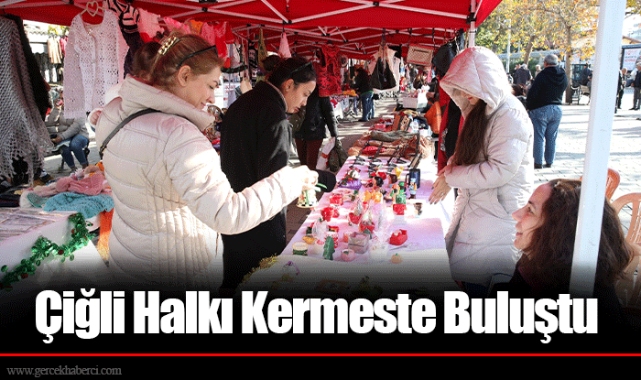 Çiğli Halkı Kermeste Buluştu