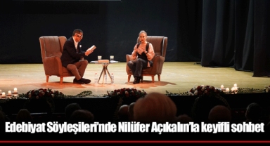 Edebiyat Söyleşileri’nde Nilüfer Açıkalın’la keyifli sohbet
