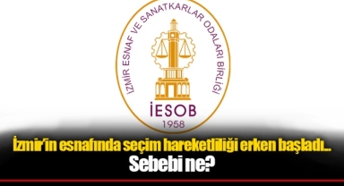 İzmir’in esnafında seçim hareketliliği erken başladı... Sebebi ne?