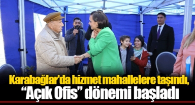 Karabağlar'da hizmet mahallelere taşındı, “Açık Ofis” dönemi başladı