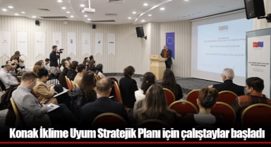 Konak İklime Uyum Stratejik Planı için çalıştaylar başladı