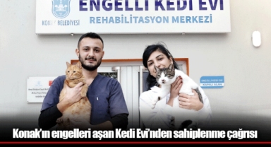 Konak’ın engelleri aşan Kedi Evi’nden sahiplenme çağrısı