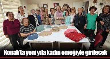 Konak’ta yeni yıla kadın emeğiyle girilecek