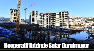 Kooperatif Krizinde Sular Durulmuyor
