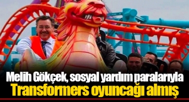 Melih Gökçek, sosyal yardım paralarıyla Transformers oyuncağı almış