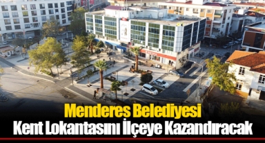 Menderes Belediyesi Kent Lokantasını İlçeye Kazandıracak