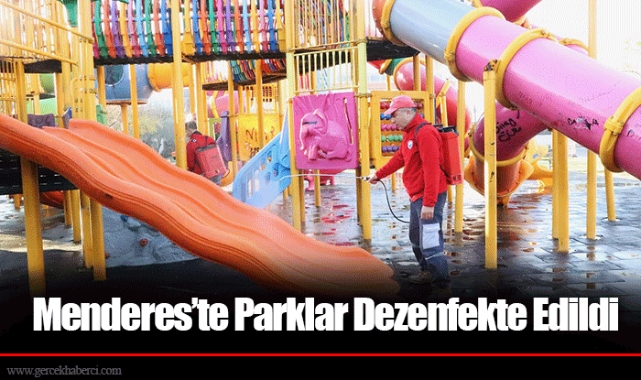 Menderes’te Parklar Dezenfekte Edildi