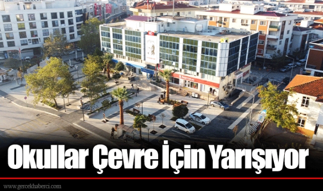 Okullar Çevre İçin Yarışıyor