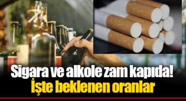 Sigara ve alkole zam kapıda! İşte beklenen oranlar