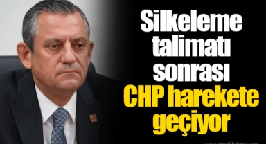 Silkeleme talimatı sonrası CHP harekete geçiyor