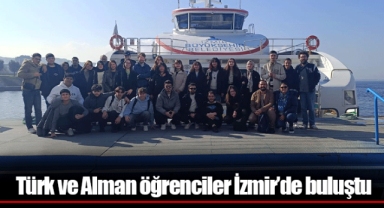 Türk ve Alman öğrenciler İzmir’de buluştu