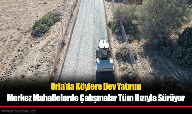 Urla'da 146 Bin 462 Metrekarelik Sathi Kaplama Çalışması Tamamlandı