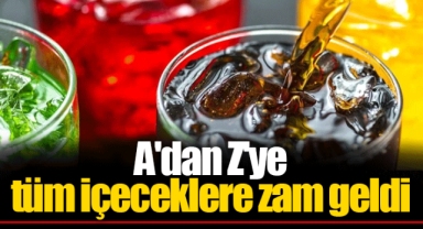 A'dan Z'ye tüm içeceklere zam geldi