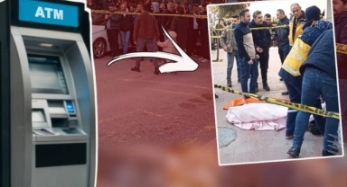 ATM’de Dehşet, Tüm Mahalle Ayağa Kalktı, Para Çekerken Canından Oldu