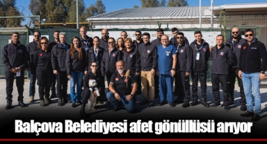 Balçova Belediyesi afet gönüllüsü arıyor
