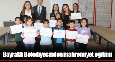 Bayraklı Belediyesinden mahremiyet eğitimi