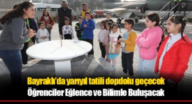 Bayraklı’da yarıyıl tatili dopdolu geçecek