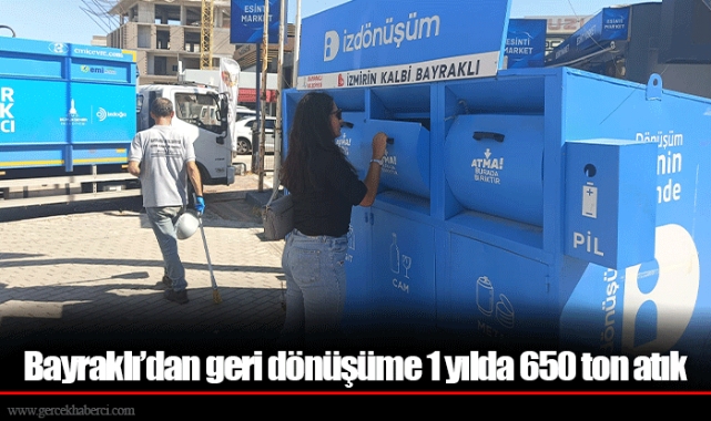 Bayraklı’dan geri dönüşüme 1 yılda 650 ton atık