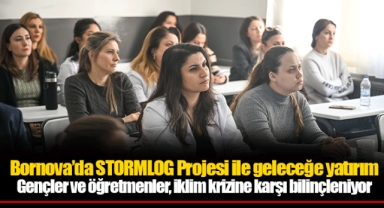 Bornova’da STORMLOG Projesi ile geleceğe yatırım