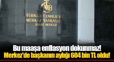 Bu maaşa enflasyon dokunmaz! Merkez'de başkanın aylığı 604 bin TL oldu!