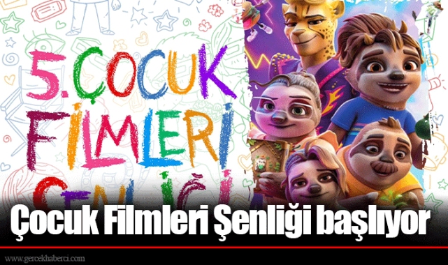 Çocuk Filmleri Şenliği başlıyor