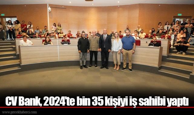 CV Bank, 2024’te bin 35 kişiyi iş sahibi yaptı