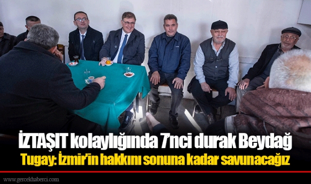 İZTAŞIT kolaylığında 7’nci durak Beydağ