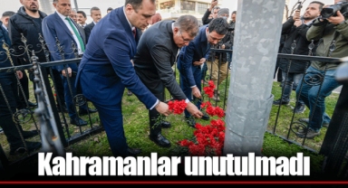 Kahramanlar unutulmadı
